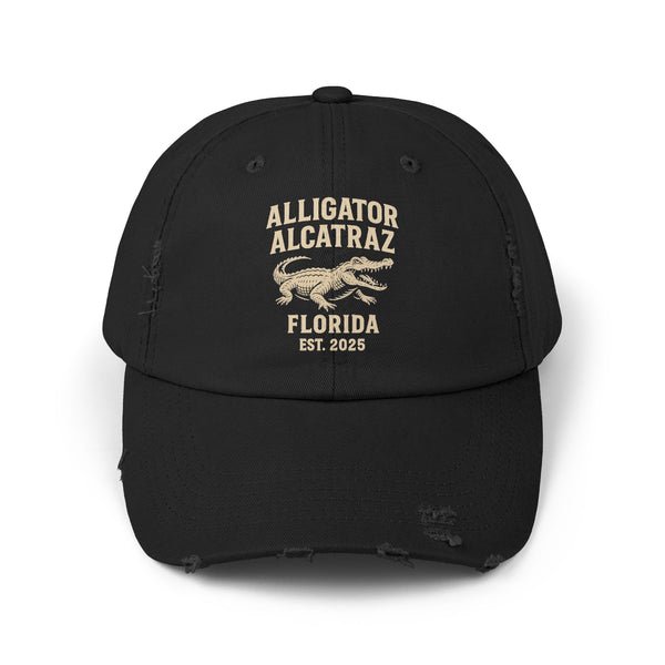 Alligator Alcatraz Everglades FL 2025 Distressed Hat Alligator Alcatraz Everglades FL 2025 Distressed Hat