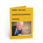 Biden Sniffing Cake Funny Birthday Greeting Card