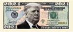 Donald Trump 2024 Novelty Dollar Bill – Pack of 25