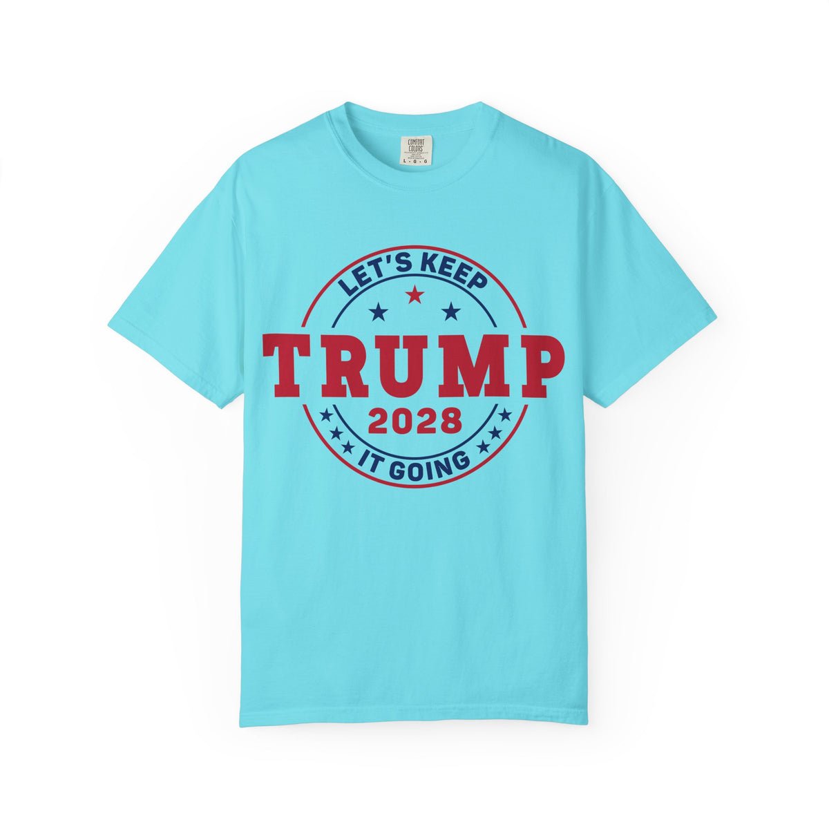 Donald Trump 2028 White T-Shirt Let's Keep it Going Donald Trump 2028 White T-Shirt Let's Keep it Going