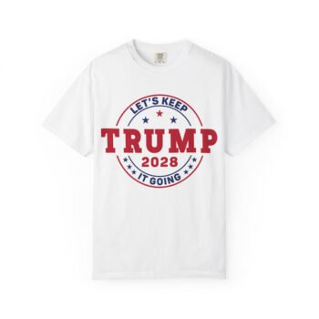 Donald Trump 2028 White T-Shirt Let's Keep it Going
