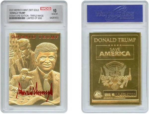 Donald Trump 23K Gold Card w/ Signature Limited and Numbered of 5000 - Donald Trump 23K Gold Card w/ Signature Limited and Numbered of 5000 -