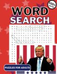Donald Trump Crossword Puzzle Book for Adults 500+ Word Puzzles