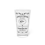 Donald Trump Inauguration 47th President Whiskey Label Pint Glasses (set of 4)