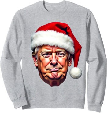 Donald Trump Santa Hat Christmas Sweatshirt