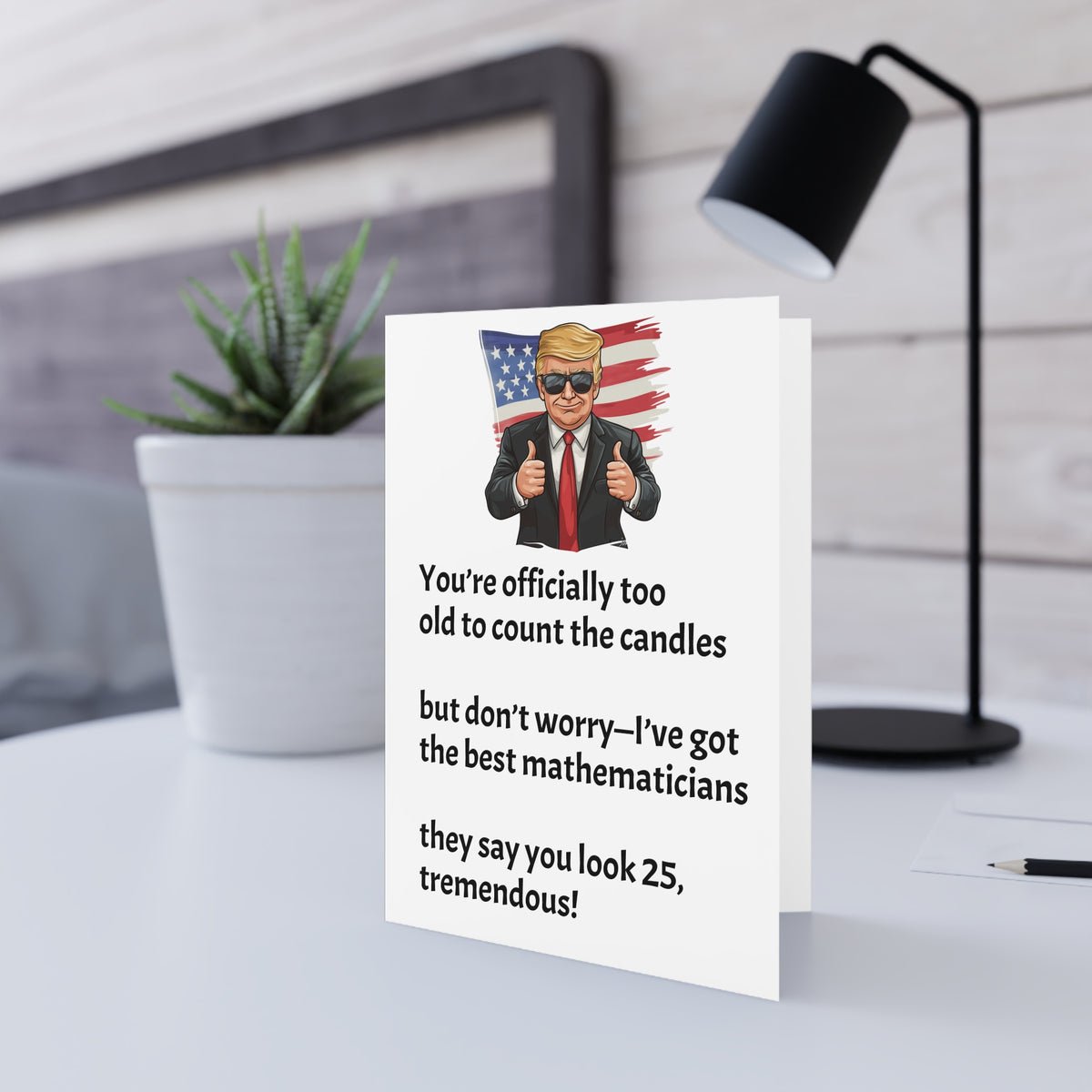 Funny Birthday Greeting Card - 'Look 25 Funny Birthday Greeting Card - 'Look 25