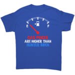 Gas Prices Higher Than Hunter Biden T-shirt