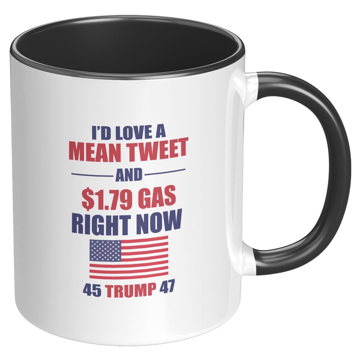 Id love a mean tweet and cheap gas coffee mug Id love a mean tweet and cheap gas coffee mug