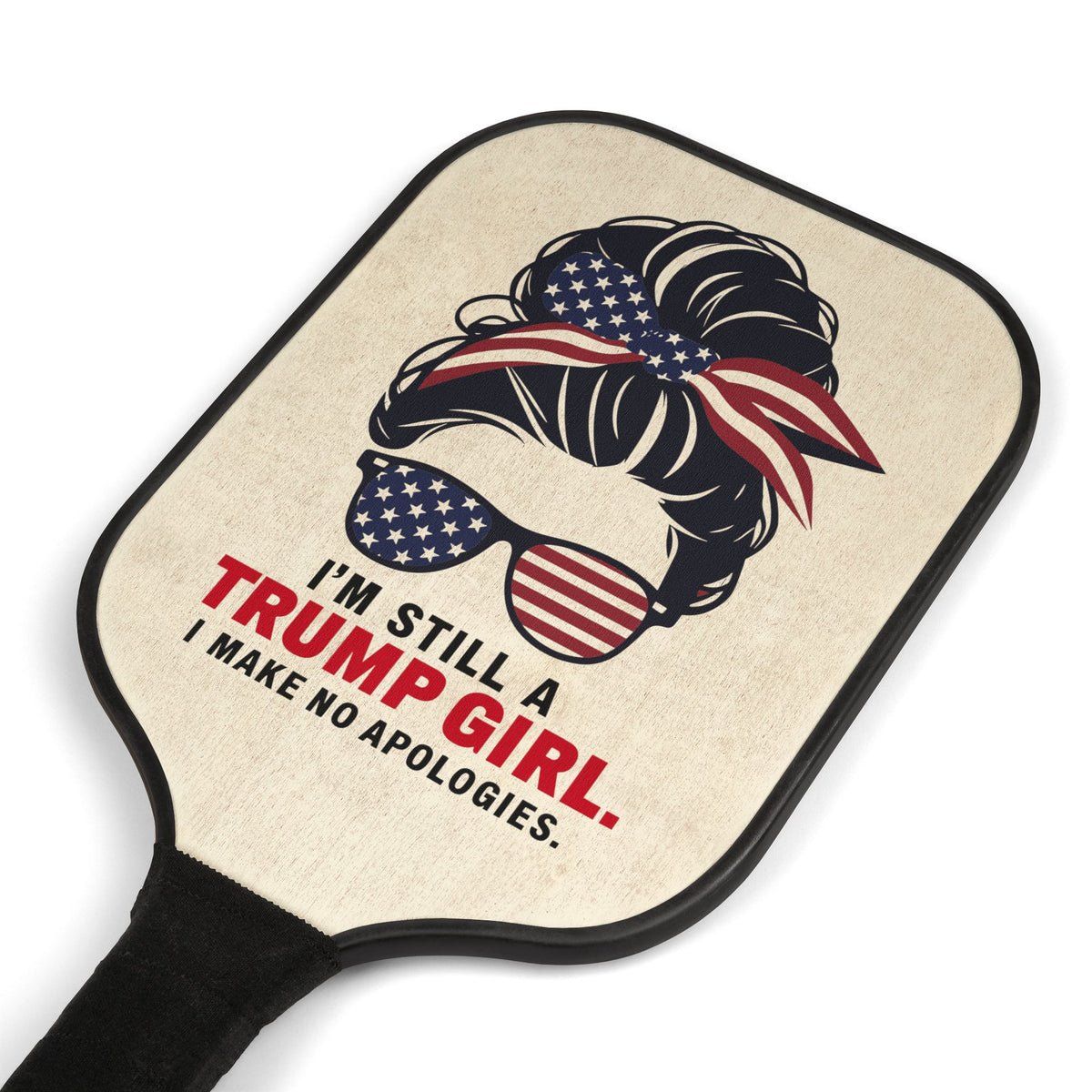 I'm Still a Trump Girl No Apologies Pickleball Paddle Set I'm Still a Trump Girl No Apologies Pickleball Paddle Set