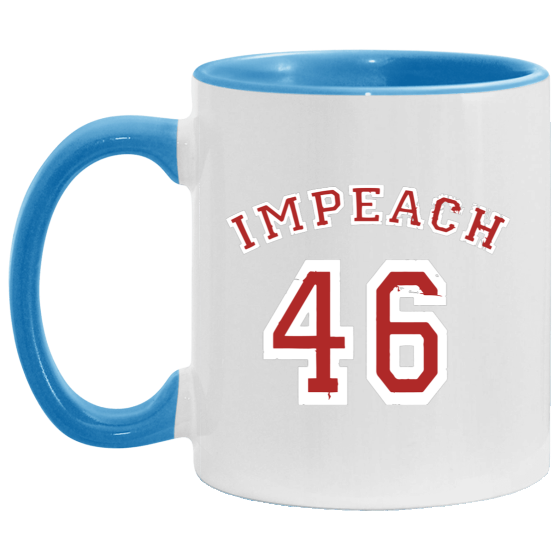 Impeach 46 Anti-Biden Mug Impeach 46 Anti-Biden Mug