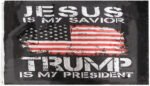 Jesus Is My Savior Trump Is My President 3’X5 Flag Black