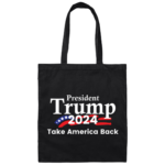 President Trump 2024 Take America Back Canvas Tote Bag