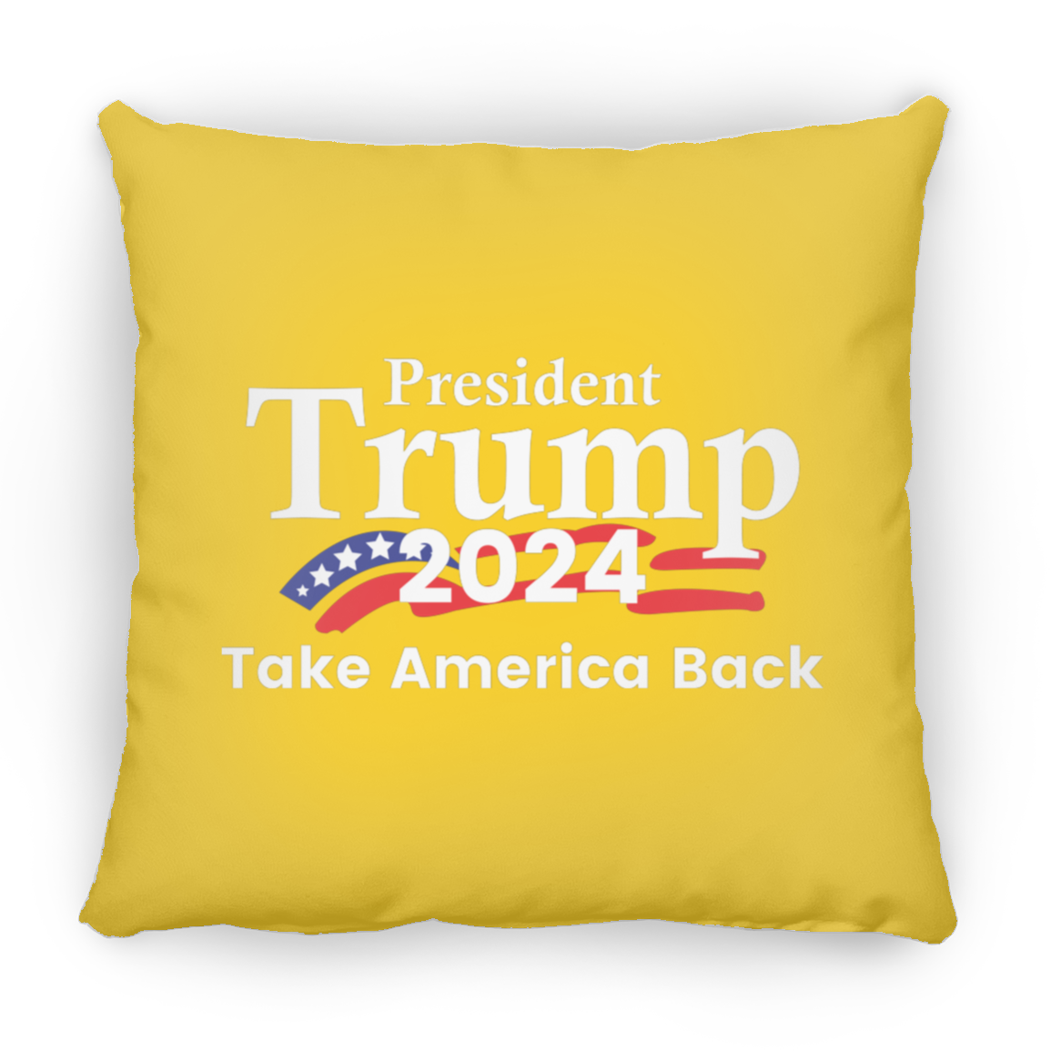 President Trump 2024 Take America Back Large Square Pillow President Trump 2024 Take America Back Large Square Pillow