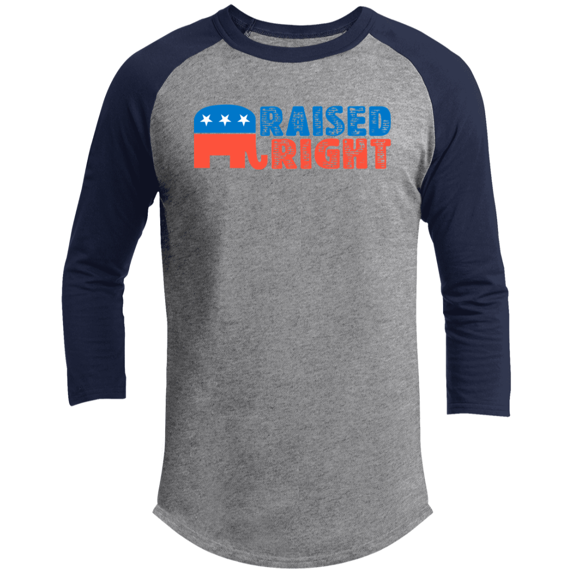 Raised Right Republican GOP Raglan Sleeve Shirt Raised Right Republican GOP Raglan Sleeve Shirt