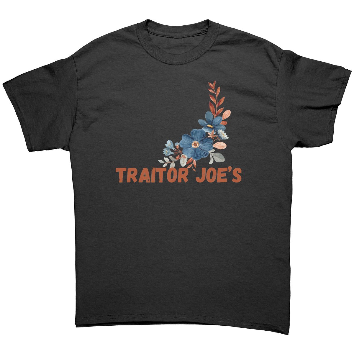 Traitor Joe's Anti-Biden T-Shirt Traitor Joe's Anti-Biden T-Shirt