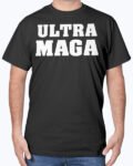 Trump 2024 Ultra MAGA T-Shirt (S-5XL)