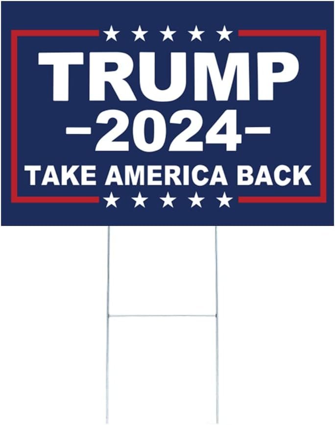 Trump 2024 Yard Sign with Stake Take America Back Trump 2024 Yard Sign with Stake Take America Back