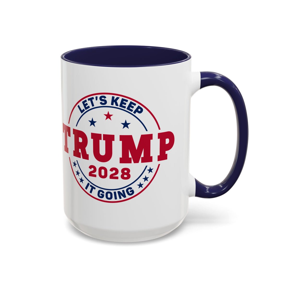 Trump 2028 Coffee Mug - Let's Keep it Going - Large 15 oz Trump 2028 Coffee Mug - Let's Keep it Going - Large 15 oz