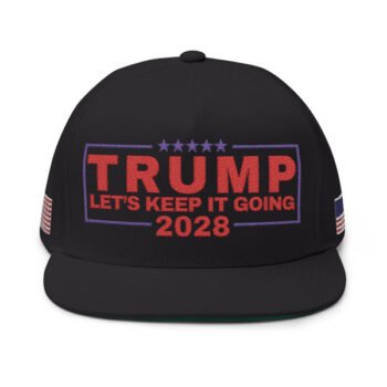 Trump 2028 Let's Keep it Going Hat - Embroidered w/ American Flag on Both Sides