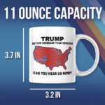 Trump Election 2024 -Map Results – Better Coverage Than Verizon Trump Mug