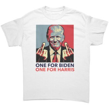 trump middle finger 1 for biden 1 for harris tshirt