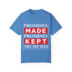 Trump – Promises Made Promises Kept T-Shirt