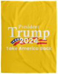 Trump Take America Back 2024 Fleece Blanket - 60x80