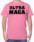 Ultra MAGA T-Shirt (S – 5XL) Trump 2024